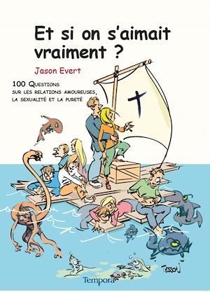 Couverture ebook de Et si on s'aimait vraiment ?, de Jason Evert