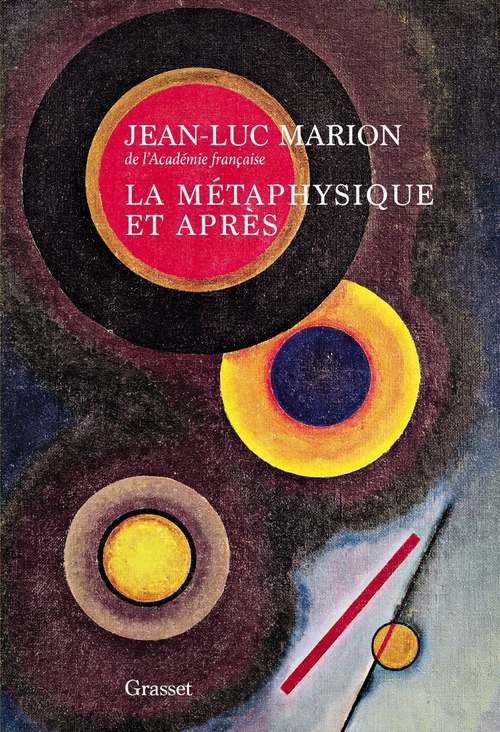 Couverture ebook de La métaphysique et après, de Jean-Luc Marion