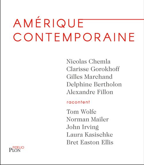 ebook cover of Amérique contemporaine, by Delphine Bertholon, Nicolas Chemla, Alexandre Fillon, Clarisse Gorokoff, Gilles Marchand