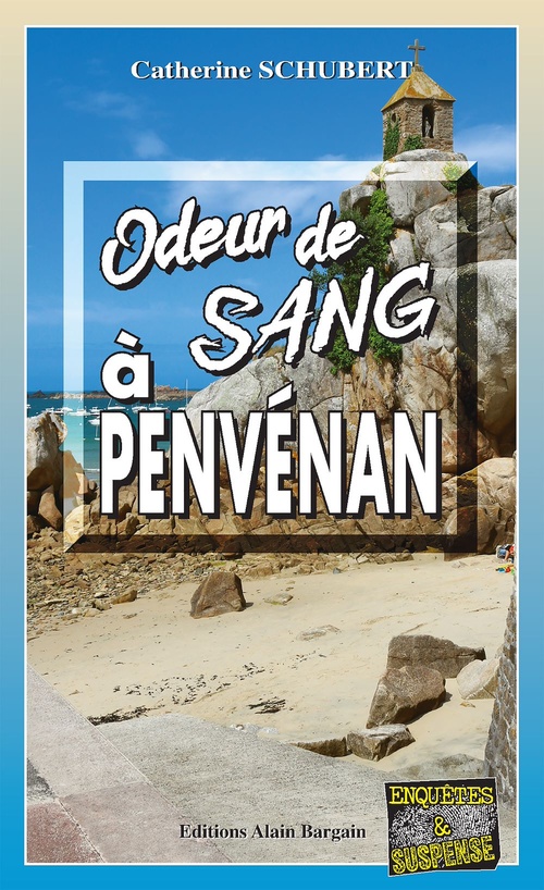 Couverture ebook de Odeur de sang à Penvénan, de Catherine Schubert