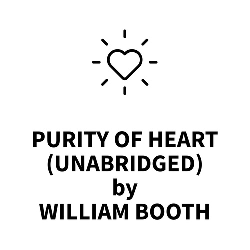 audiobook cover of Purity of Heart (UNABRIDGED), by William Ooth
