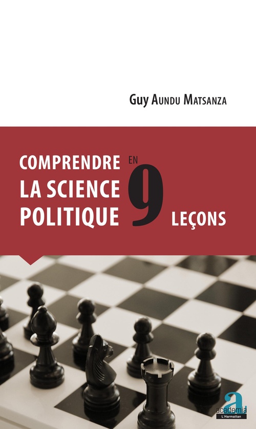 ebook cover of COMPRENDRE LA SCIENCE POLITIQUE EN 9 LECONS, by Guy Aundu Matsanza