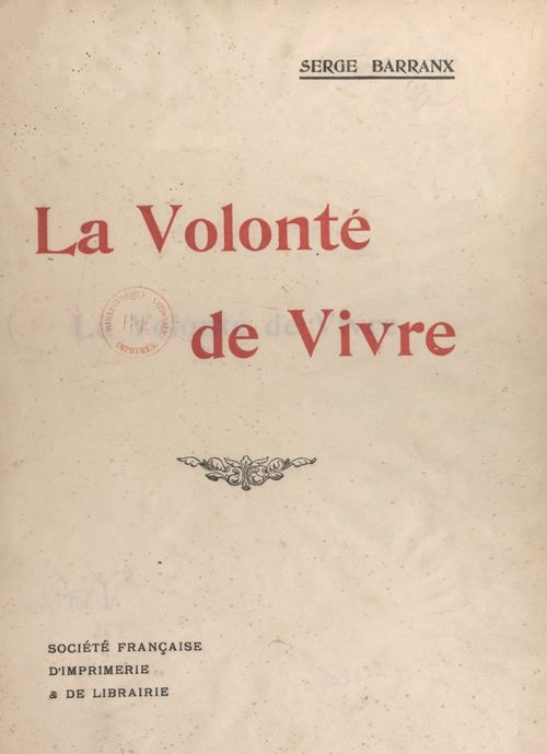 Couverture ebook de La volonté de vivre, de Serge Barranx