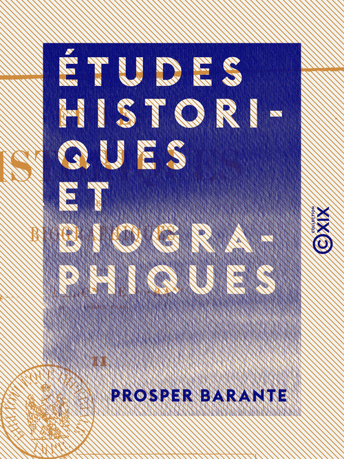Couverture ebook de Études historiques et biographiques - Tome II, de Prosper Barante