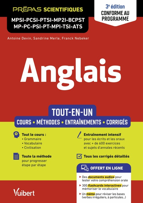 Couverture ebook de Anglais MPSI - PCSI - PTSI - MP2I - BCPST - MP - PC - PSI - PT - MPI - TSI - ATS - Tout-en-un, de Franck Nebeker, Sandrine Merle, Antoine Devin