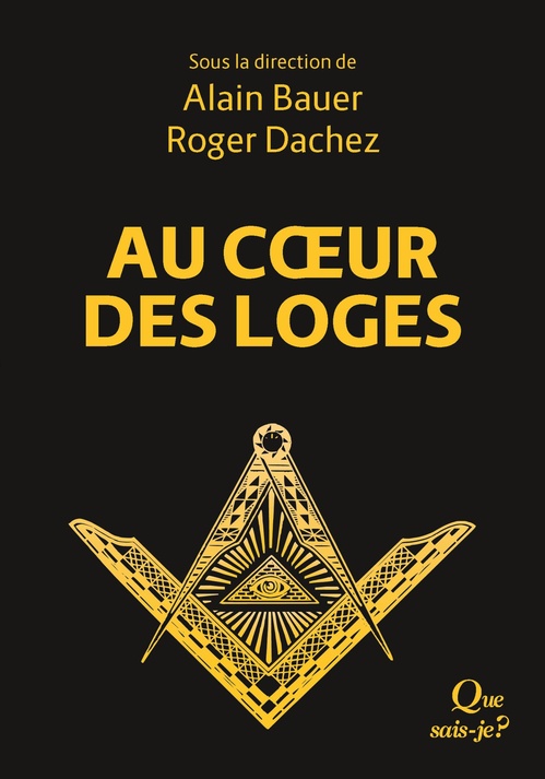 ebook cover of Au coeur des loges : Le Livre de la franc-maçonnerie II, by Alain Bauer, Roger Dachez