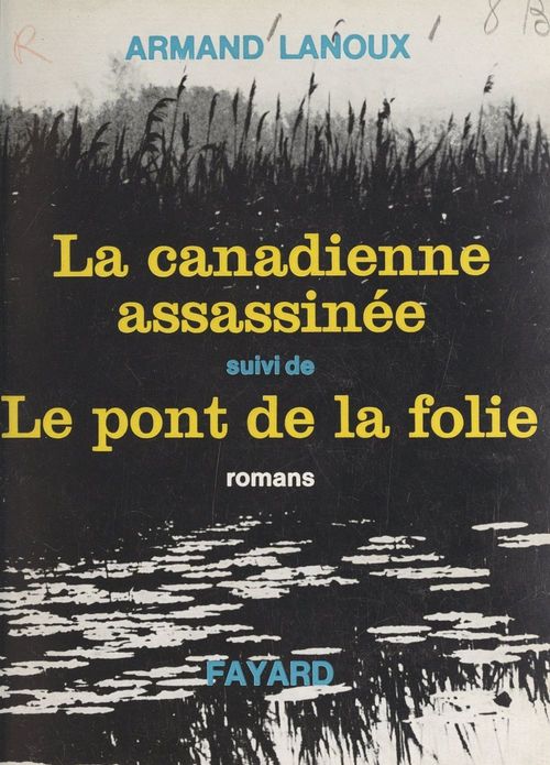 Couverture ebook de La Canadienne assassinée, de Armand Lanoux