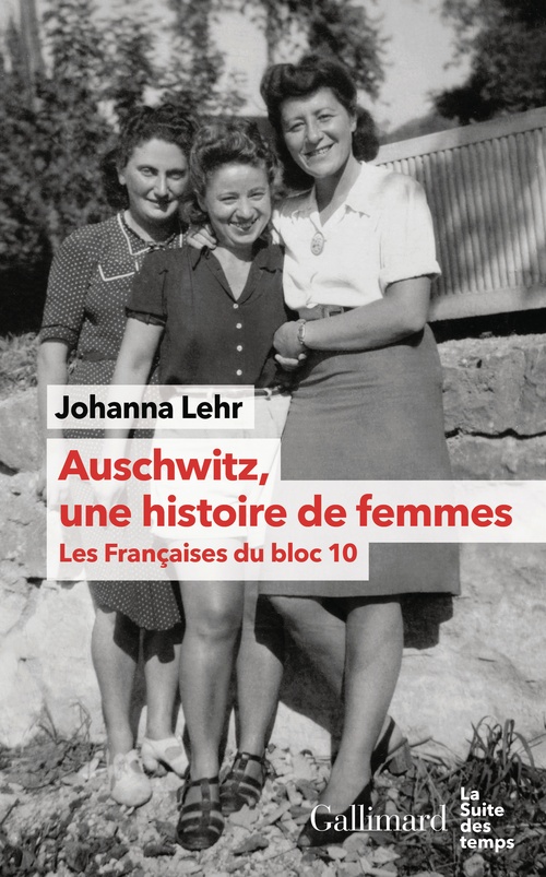 ebook cover of Auschwitz, une histoire de femmes, by Johanna Lehr