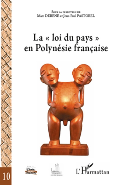 Couverture ebook de La "loi du pays" en Polynésie française, de Marc Débène, Jean-paul Pastorel