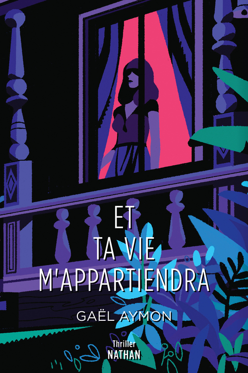 ebook cover of Et ta vie m'appartiendra, by Gaël Aymon