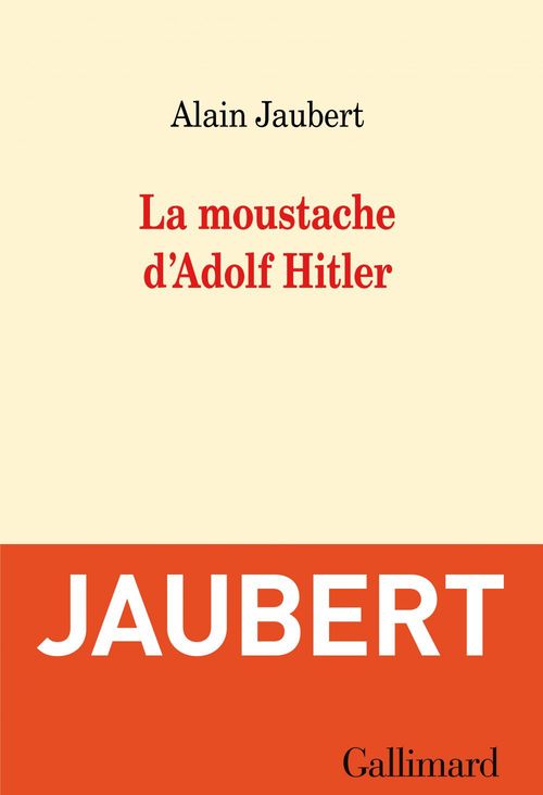 Couverture ebook de La moustache d'Adolf Hitler et autres essais, de Alain Jaubert