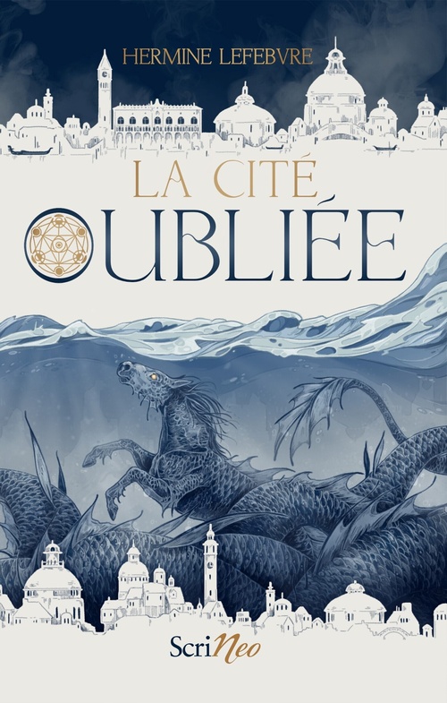 Couverture ebook de La Cité oubliée, de Hermine Lefèbvre