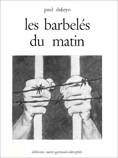 ebook cover of Les barbelés du matin, by Paul Dakeyo