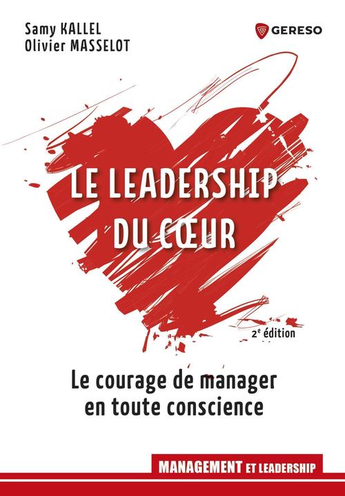 ebook cover of Le leadership du coeur, by Samy Kallel, Olivier Masselot