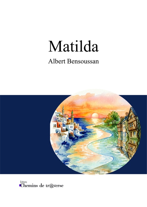 Couverture ebook de Matilda, de Albert Bensoussan