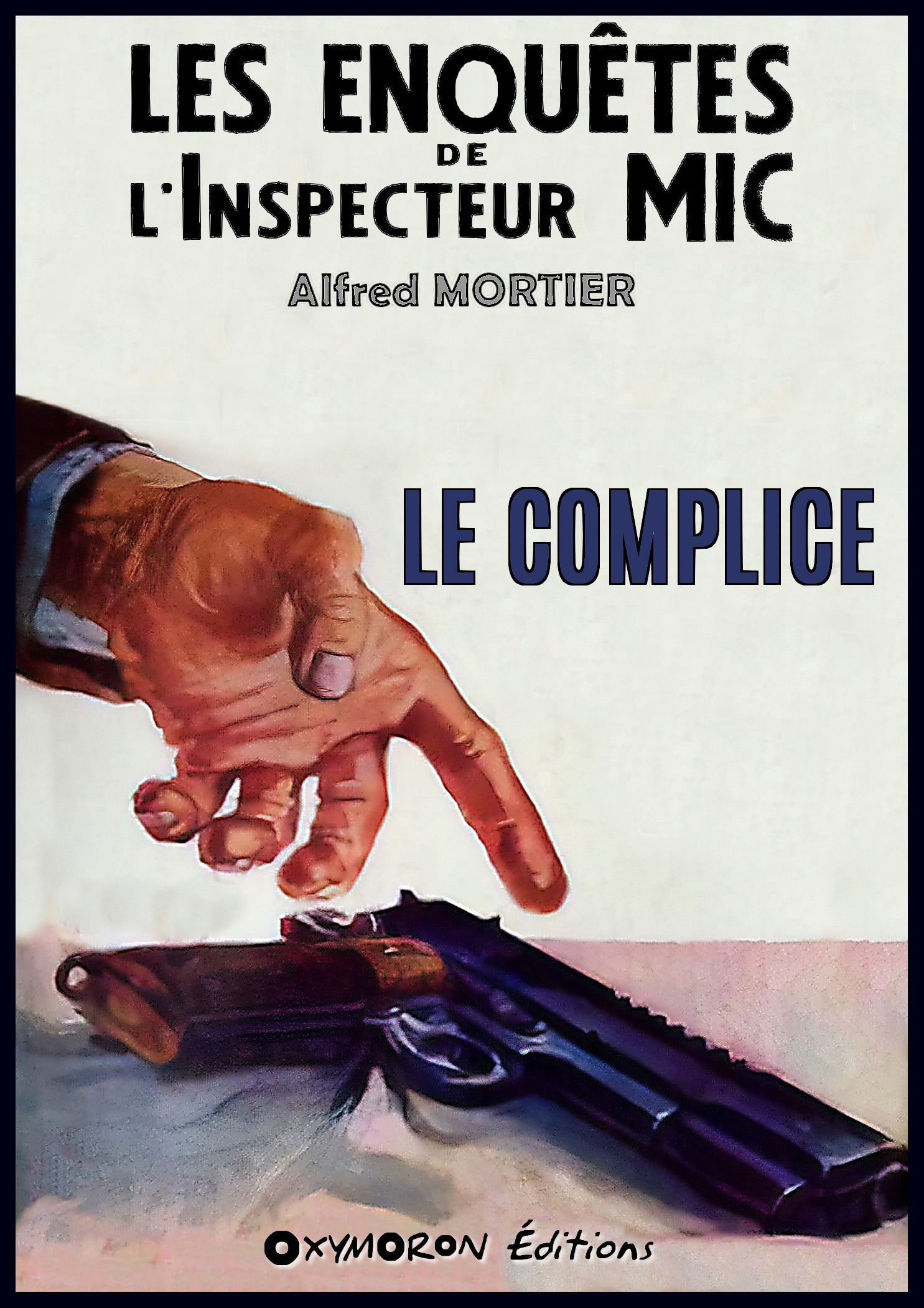 ebook cover of Le complice, by Alfred Mortier