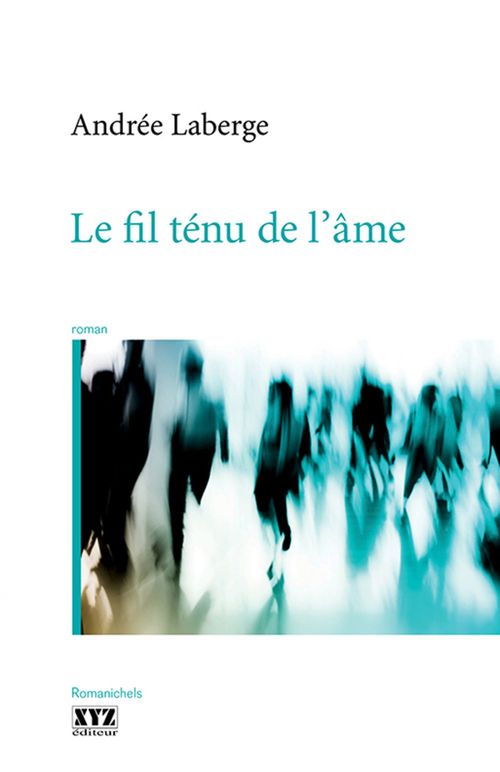 ebook cover of Le fil ténu de l´âme, by Laberge Andree