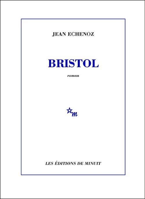 ebook cover of Bristol, by Jean Echenoz
