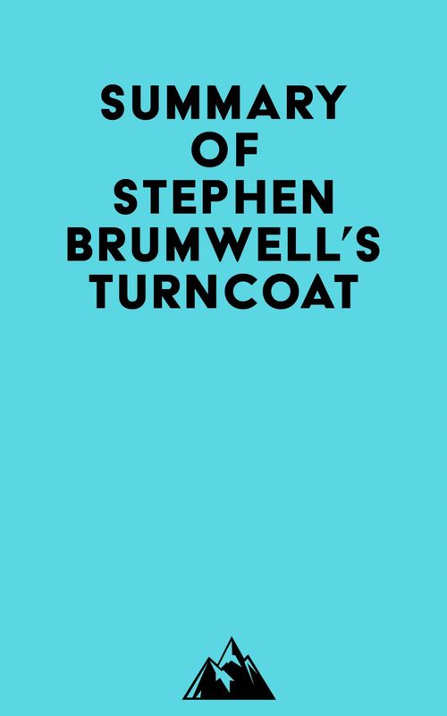 Couverture ebook de Summary of Stephen Brumwell's Turncoat, de Everest Media