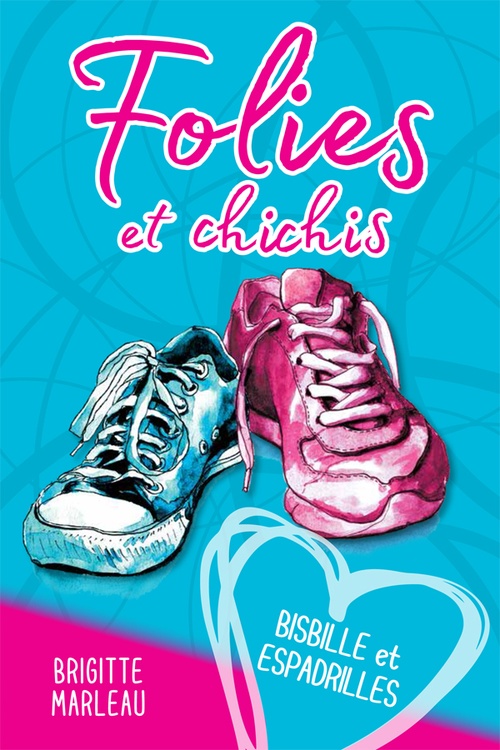 ebook cover of Bisbille et espadrilles, by Brigitte Marleau