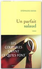 ebook cover of Un parfait salaud, by Stéphane Denis