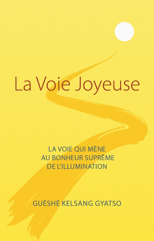 Couverture ebook de La Voie joyeuse, de Gueshe Kelsang Gyatso