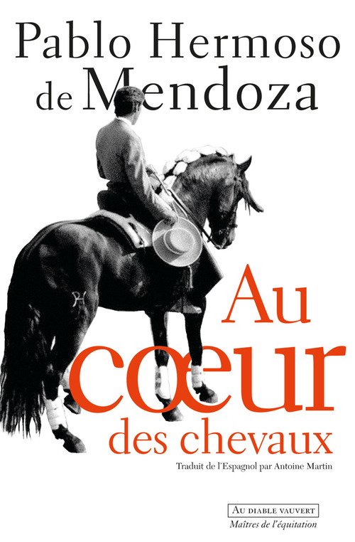 Couverture ebook de Au coeur des chevaux, de Pablo Hermoso de mendoza