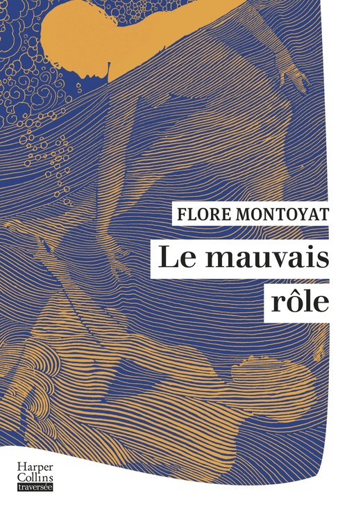 Couverture ebook de Le Mauvais rôle, de Flore Montoyat