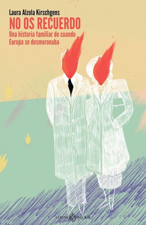 Couverture ebook de No os recuerdo, de Laura Alzola Kirschgens