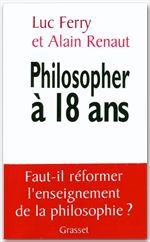 ebook cover of Philosopher à 18 ans, by Luc Ferry, Alain Renaut