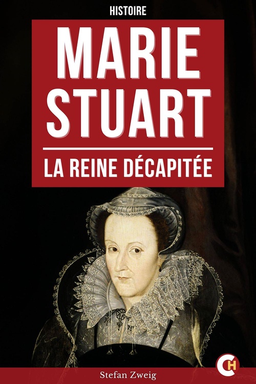 Couverture ebook de Marie Stuart, de Stefan Zweig