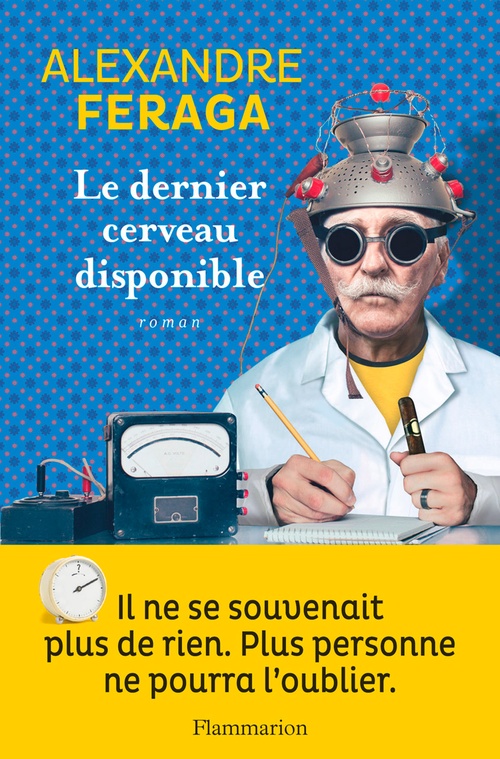 ebook cover of Le dernier cerveau disponible, by Alexandre Feraga