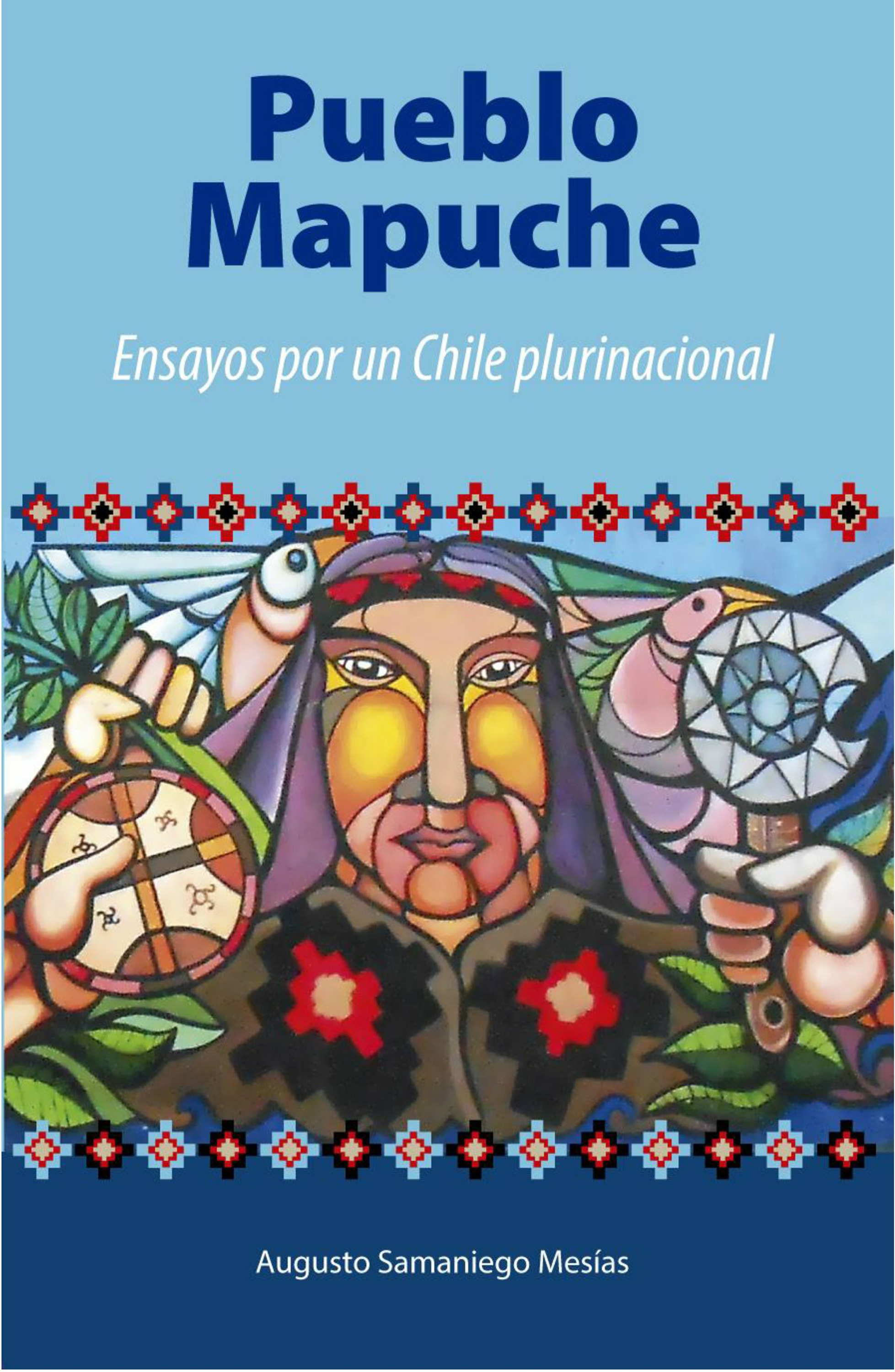 ebook cover of Pueblo Mapuche, by Augusto Samaniego Mesias
