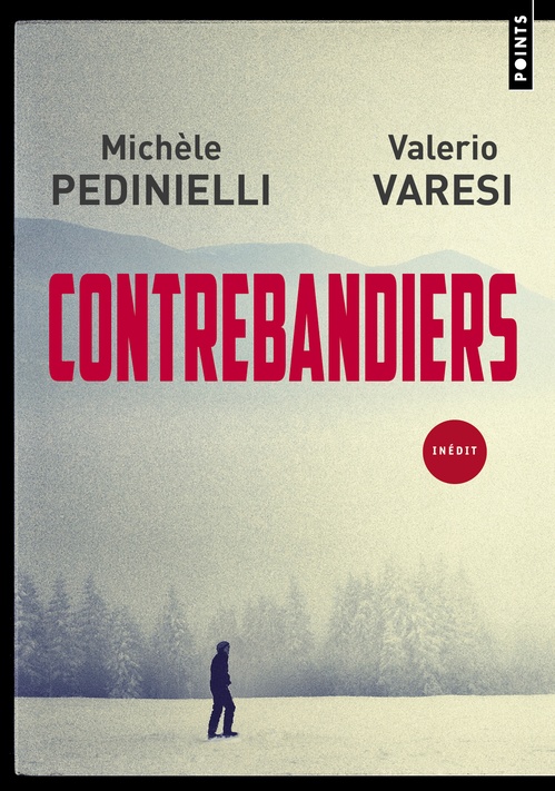 ebook cover of Contrebandiers, by Michèle Pedinielli, Valerio Varesi
