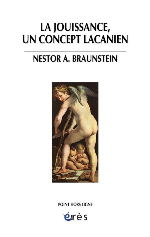 Couverture ebook de La jouissance, un concept lacanien, de Nestor a. Braunstein