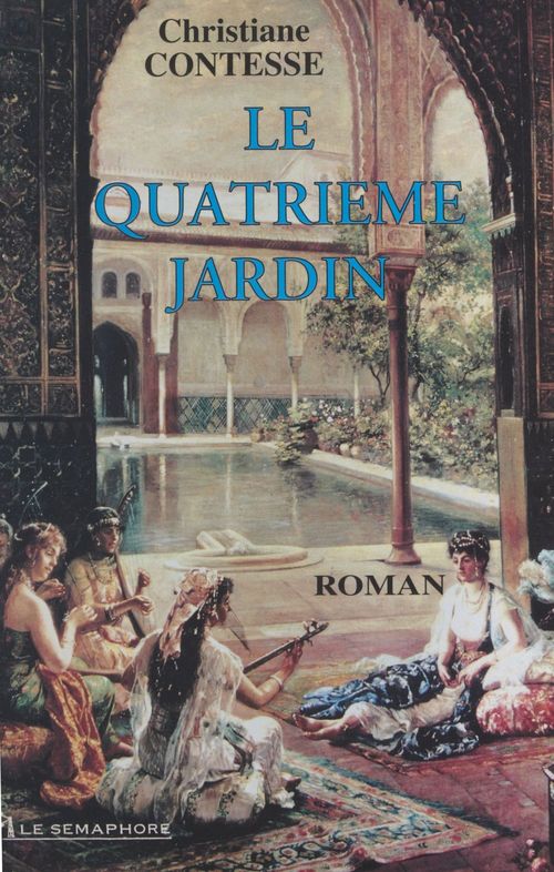 Couverture ebook de Le quatrième jardin, de Christiane Contesse