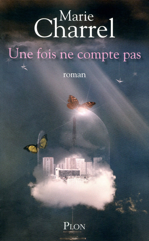 Couverture ebook de Une fois ne compte pas, de Marie Charrel