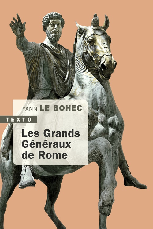 Couverture ebook de Les grands généraux de Rome... et les autres, de Yann Le Bohec