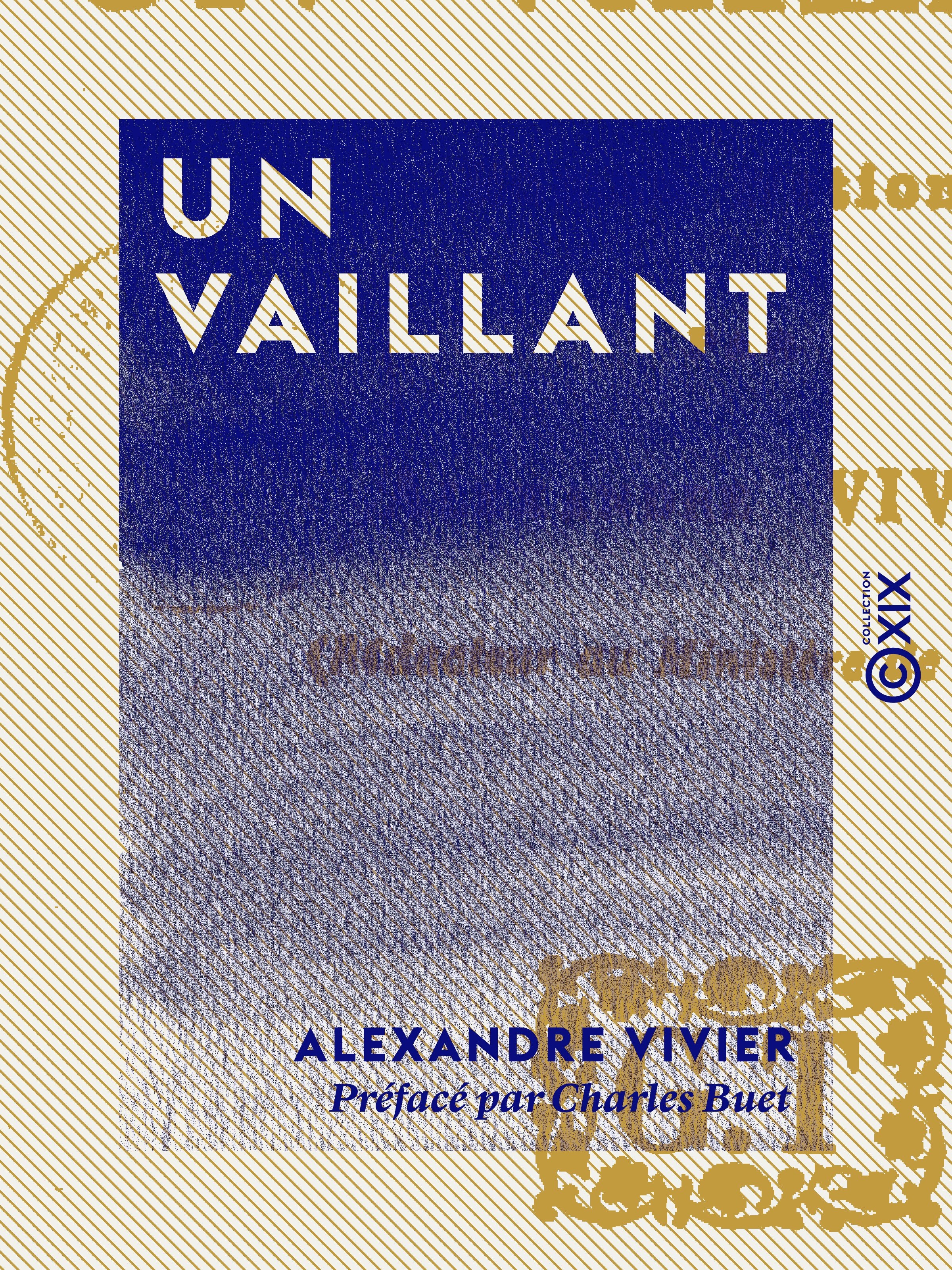 Couverture ebook de Un vaillant, de Alexandre Vivier, Charles Buet