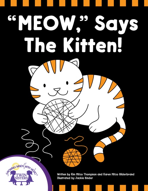 Couverture ebook de "Meow," Says The Kitten, de Kim Mitzo Thompson, Karen Mitzo Hilderbrand