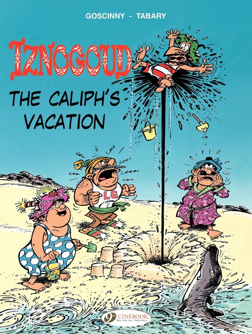 Couverture ebook de Iznogoud - Volume 2 - The Caliph´s Vacation, de René Goscinny, Jean Tabary