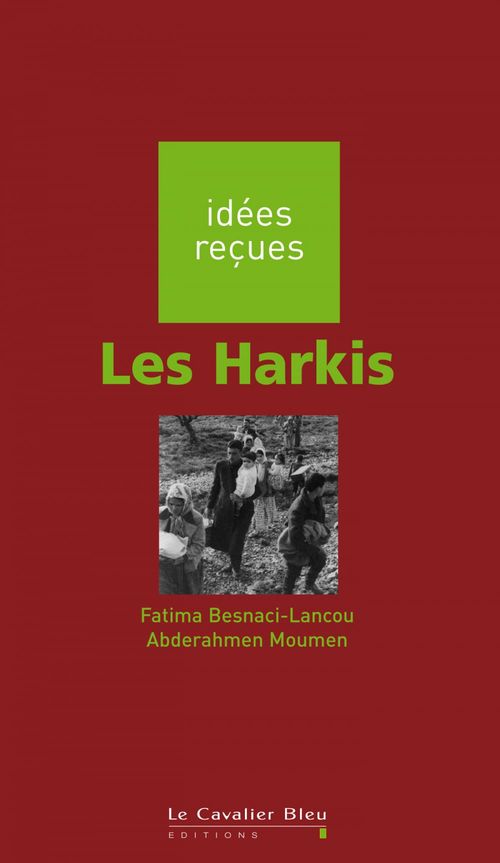 ebook cover of HARKIS (LES) -BE, by Fatima Besnaci-Lancou, Abderahmen Moumen