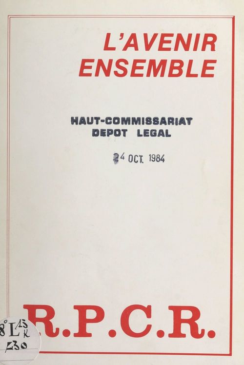 ebook cover of L'avenir ensemble, by Dick Ukeiwe, Jacques Lafleur, Roger Laroque