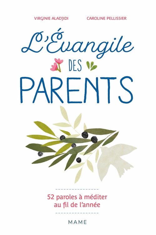 ebook cover of L'évangile des parents, by Virginie Aladjidi, Caroline Pellissier