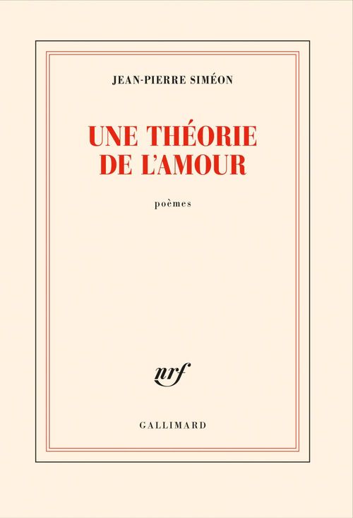 ebook cover of Une théorie de l'amour, by Jean-Pierre Siméon