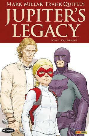Couverture ebook de Jupiter's Legacy T02, de Mark Millar, Frank Quitely