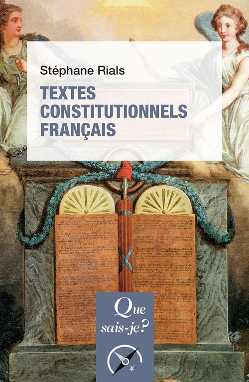 Couverture ebook de Textes constitutionnels français, de Stéphane Rials
