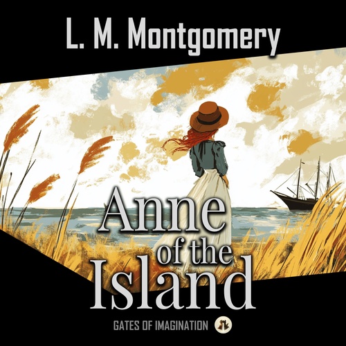 audiobook cover of Anne of the Island, by Lucy Maud Montgomery