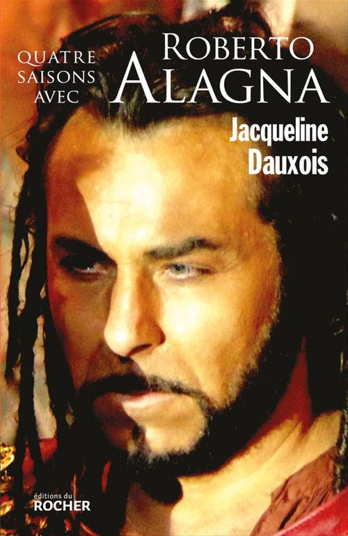 Couverture ebook de Quatre saisons avec Roberto Alagna, de Jacqueline Dauxois