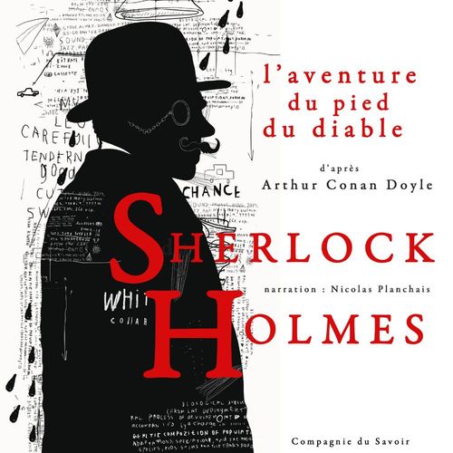 Couverture audiobook de L'Aventure du pied du diable, Les enquêtes de Sherlock Holmes et du Dr Watson, de Arthur Conan Doyle